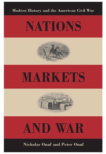 Civil War Era economy - Nations, Markets and War - cover
