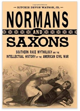 Antebellum Civil War literature and thought - Normans and Saxons - cover